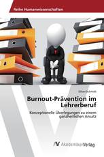 Burnout-Prävention im Lehrerberuf