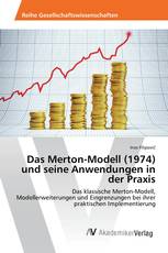 Das Merton-Modell (1974) und seine Anwendungen in der Praxis