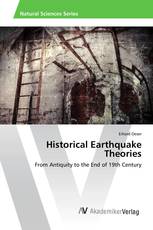 Historical Earthquake Theories