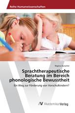 Sprachtherapeutische Beratung im Bereich phonologische Bewusstheit