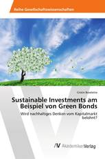 Sustainable Investments am Beispiel von Green Bonds