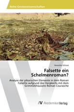 Falsette ein Schelmenroman?