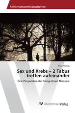 Sex und Krebs – 2 Tabus treffen aufeinander