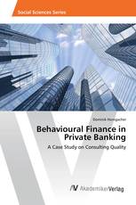 Behavioural Finance in Private Banking