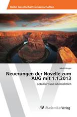 Neuerungen der Novelle zum AÜG mit 1.1.2013