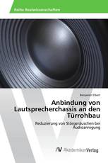 Anbindung von Lautsprecherchassis an den Türrohbau