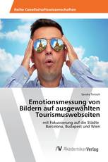 Emotionsmessung von Bildern auf ausgewählten Tourismuswebseiten