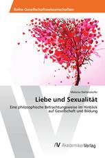 Liebe und Sexualität