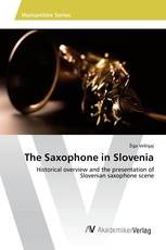 The Saxophone in Slovenia