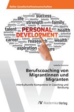 Berufscoaching von Migrantinnen und Migranten