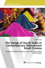 The Image of South India in Contemporary Mainstream Hindi Cinema