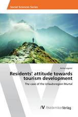 Residents’ attitude towards tourism development