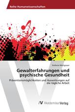 Gewalterfahrungen und psychische Gesundheit