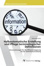 Halbautomatische Erstellung und Pflege terminologischer Definitionen