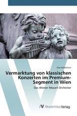 Vermarktung von klassischen Konzerten im Premium-Segment in Wien