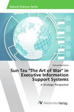 Sun Tzu "The Art of War" in Executive Information Support Systems