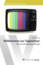 'Willkommen zur Tagesschau'