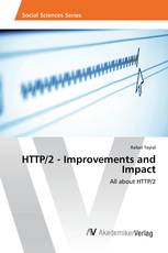 HTTP/2 - Improvements and Impact