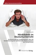 Hördidaktik im Deutschunterricht