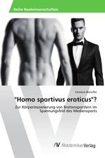 "Homo sportivus eroticus"?