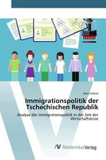 Immigrationspolitik der Tschechischen Republik