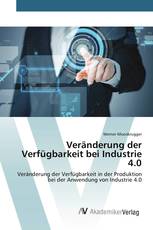 Veränderung der Verfügbarkeit bei Industrie 4.0