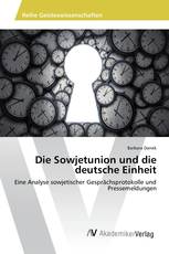 Die Sowjetunion und die deutsche Einheit