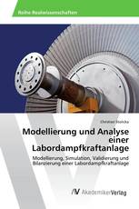 Modellierung und Analyse einer Labordampfkraftanlage