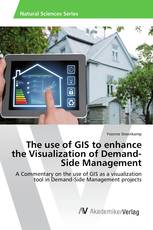 The use of GIS to enhance the Visualization of Demand-Side Management