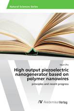 High output piezoelectric nanogenerator based on polymer nanowires