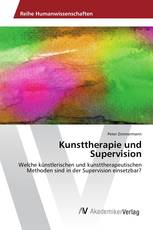 Kunsttherapie und Supervision