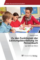 Zu den Funktionen der Leistungsbeurteilung im Pensenbuch