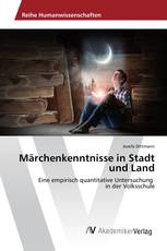 Märchenkenntnisse in Stadt und Land