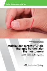 Molekulare Targets für die Therapie epithelialer Thymustumore