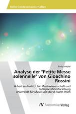 Analyse der "Petite Messe solennelle" von Gioachino Rossini