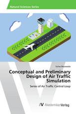 Conceptual and Preliminary Design of Air Traffic Simulation