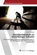 Suizidprävention an Vorarlberger Schulen