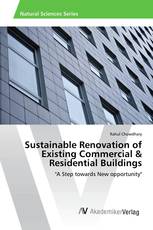 Sustainable Renovation of Existing Commercial & Residential Buildings