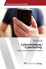 Cybermobbing / Cyberbulling