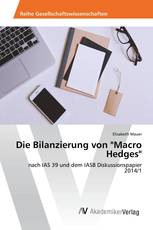 Die Bilanzierung von "Macro Hedges"