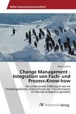 Change Management - Integration von Fach- und Prozess-Know-how