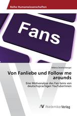 Von Fanliebe und Follow me arounds