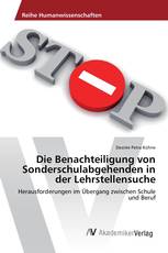 Die Benachteiligung von Sonderschulabgehenden in der Lehrstellensuche