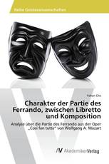 Charakter der Partie des Ferrando, zwischen Libretto und Komposition