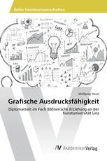 Grafische Ausdrucksfähigkeit