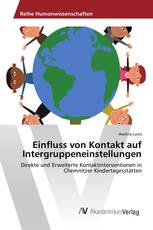 Einfluss von Kontakt auf Intergruppeneinstellungen