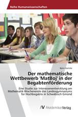 Der mathematische Wettbewerb 'MatBoj' in der Begabtenförderung