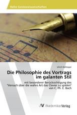 Die Philosophie des Vortrags im galanten Stil