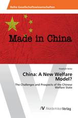 China: A New Welfare Model?