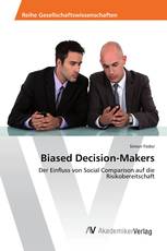 Biased Decision-Makers